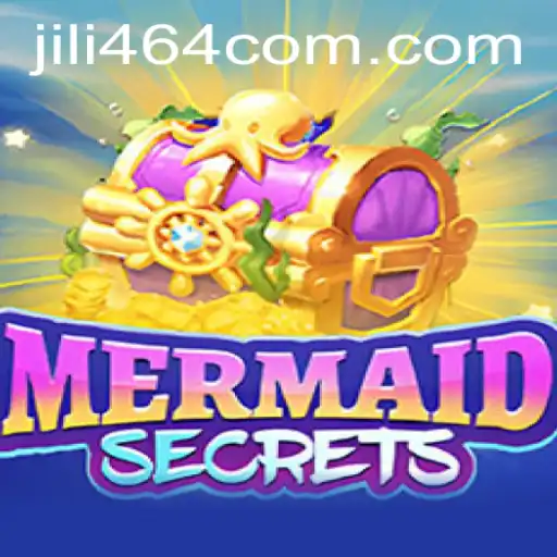 Dive into the Exciting World of MermaidSecrets Featuring jili 464